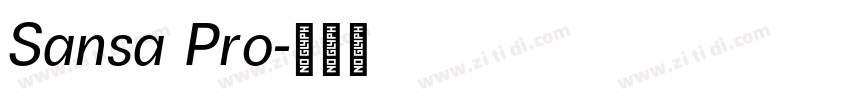 Sansa Pro字体转换 Sansa Pro字体转换